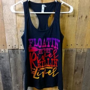 Ideal by Next Level "Floatin' On The River Killin' My Liver" Tank Top/Size Small